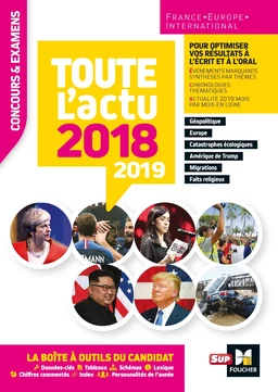 Toute l'actu 2018 - Concours & examens - Sujets et chiffres clefs de l'actualité 2019