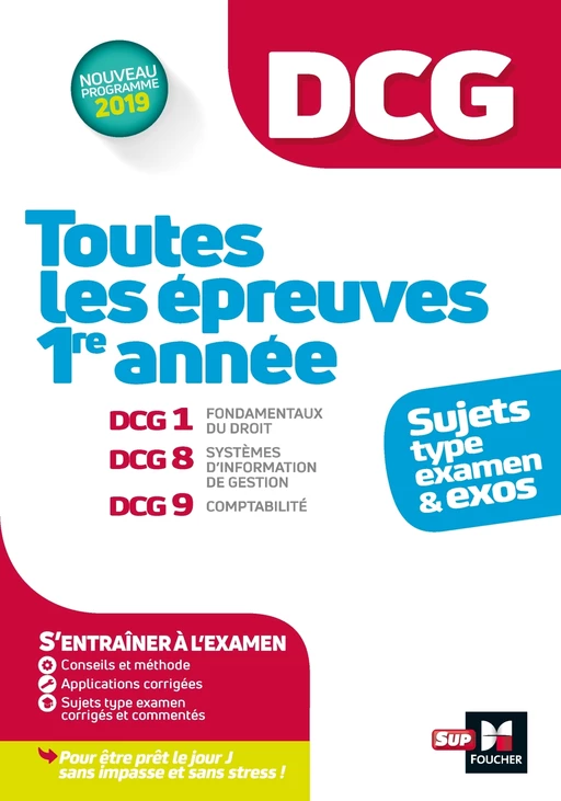 DCG : Toutes les épreuves de 1ère année du DCG 1, 8, 9 - sujets et exos 2022-2023 - Alain Burlaud, Françoise Rouaix, Marie Teste, Jean-Louis Echeviller, Jean-François Soutenain, David Balny, Caroline Trevisan - Foucher