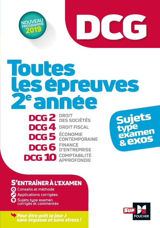 DCG : Toutes les épreuves de 2e année du DCG 2, 4, 5, 6, 10 - sujets et exos 2022-2023 - Alain Burlaud, José Destours, Annaïck Guyvarc'h, Jean-Yves Jomard, Mohamed Kébli, Jean-Luc Mondon, Françoise Rouaix, Arnaud Thauvron, Rémi Leurion, Caroline Trevisan, Emmanuel Beal - Foucher