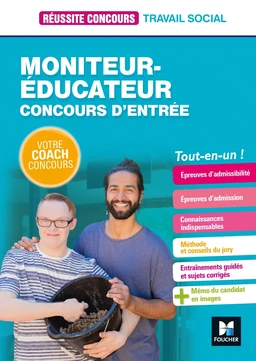 Réussite Concours - Moniteur-éducateur - Concours d'entrée - Catégorie B - Préparation complète