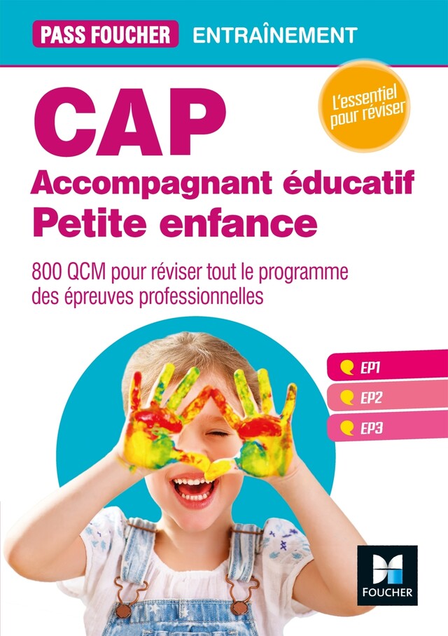 Pass'Foucher - CAP Accompagnant Educatif Petite Enfance Epreuves professionnelles - Entrainement -  Voron,  Sibourg - Foucher