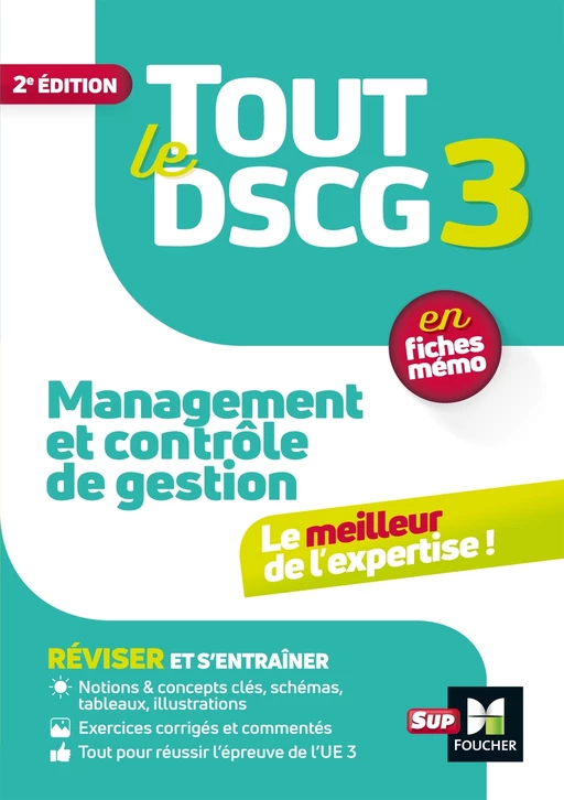 Tout le DSCG 3 - Management et contrôle de gestion - Révision et entraînement - Christophe Torset, Larry Bensimhon, Alain Burlaud - Foucher