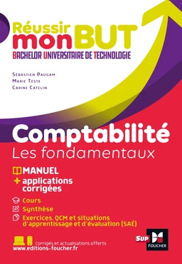 Réussir mon BUT : Bachelor universitaire de technologie - Comptabilité