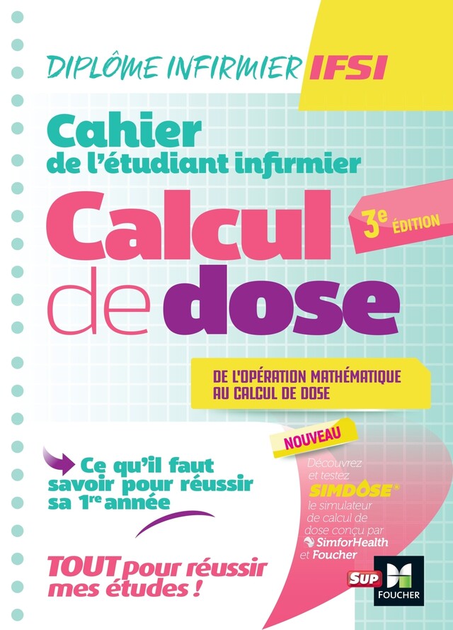 Cahier de l'étudiant Infirmier - Calcul de doses - DEI - 3e édition - Révision et entrainement - Kamel Abbadi, Michel Ryk, Paule Manent - Foucher