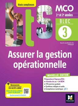 BLOC 3 - Assurer la gestion opérationnelle - BTS MCO 1re & 2e années - Éd.2022 Epub FXL