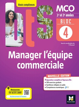 BLOC 4 Manager l'équipe commerciale - BTS MCO - 1&2 années - Éd.2022 Epub FXL