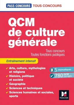 Pass'Concours - QCM de culture générale - Tous concours - 7e édition - Entraînement