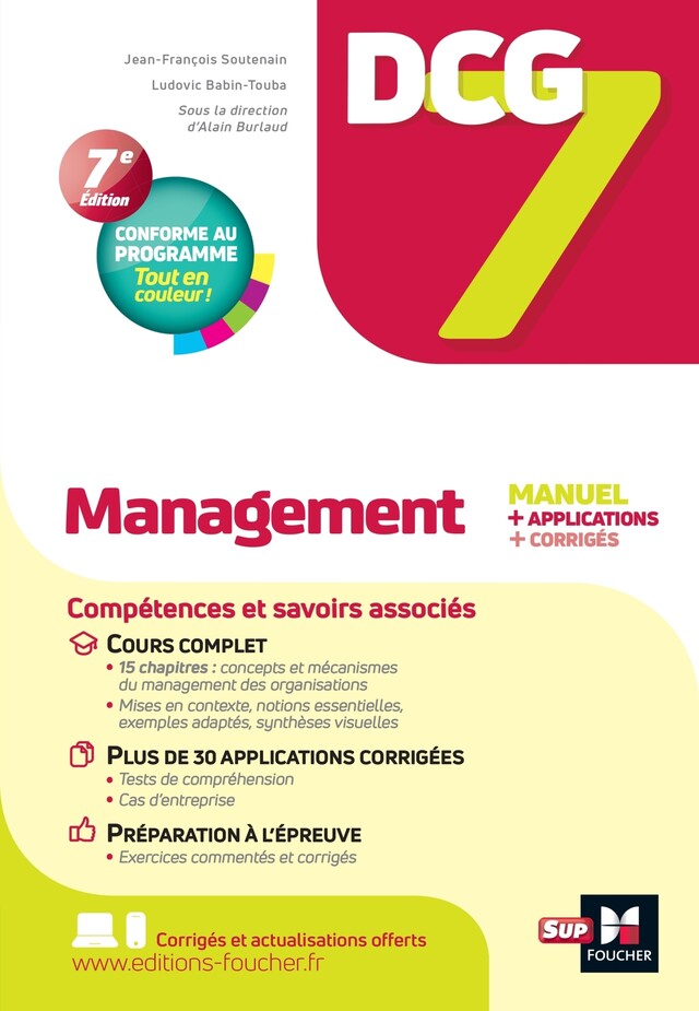 DCG 7 - Management - 7e édition - Manuel et applications 2023-2024 - Ludovic Babin-Touba, Jean-François Soutenain, Alain Burlaud - Foucher