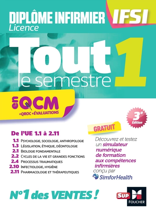 Tout le semestre 1 en QCM et QROC - DEI IFSI - 3e édition - Entraînement - Kamel Abbadi, Priscilla Benchimol, Jacques Birouste, Patrice Bourgeois, André Le Texier, Marion Lenoir, Johann Millet, Jean Oglobine, Richard Planells, Yann Riou - Foucher