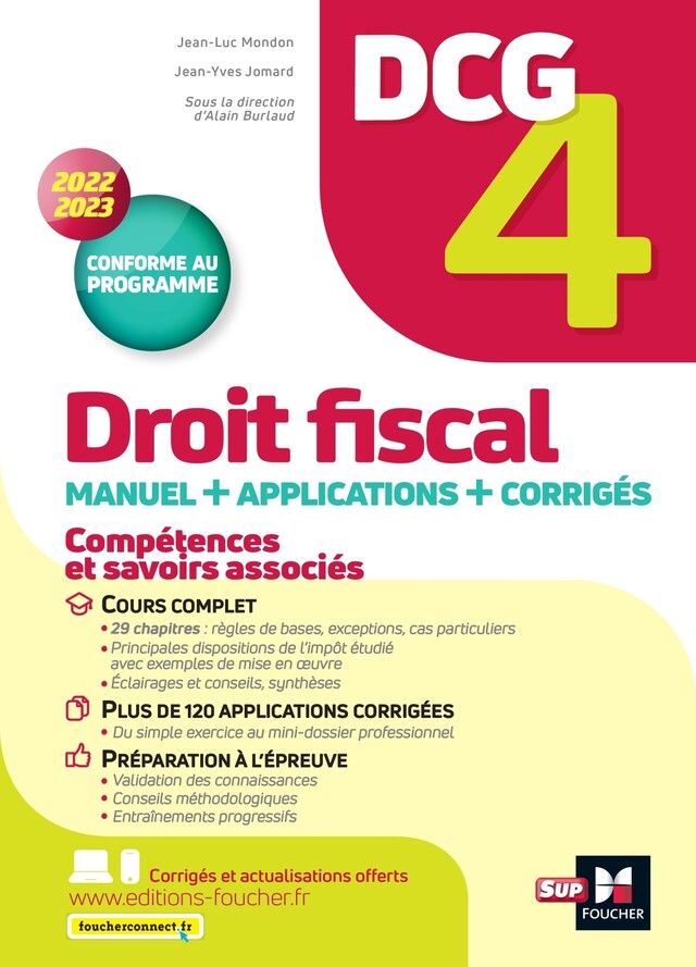 DCG 4 - Droit fiscal - Manuel et applications - Millésime 2022-2023 - Jean-Yves Jomard, Jean-Luc Mondon, Alain Burlaud - Foucher