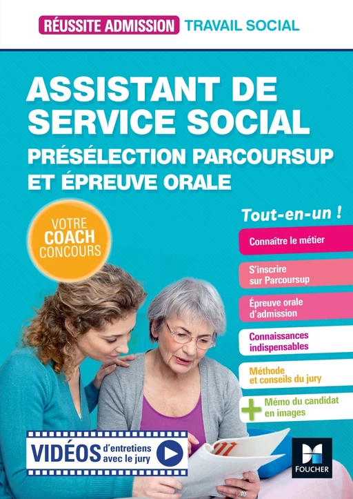 Réussite Admission - Assistant de service social (ASS) - Préselection Parcoursup et épreuve orale - Yannick Zemb Breistroffer - Foucher