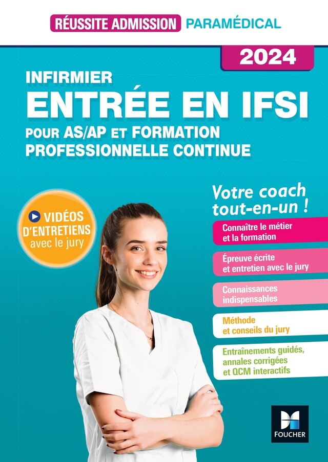 Réussite admission Entrée en IFSI - Formation professionnelle Continue + AS/AP 2024 - Denise Laurent, Jackie Pillard - Foucher