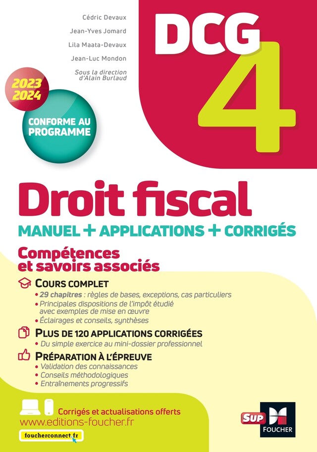 DCG 4 - Droit fiscal - Manuel et applications - Millésime 2023-2024 - Alain Burlaud, Cédric Devaux, Jean-Yves Jomard, Lila Maata-Devaux, Jean-Luc Mondon - Foucher