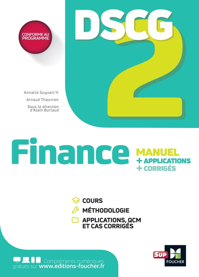 DSCG 2 - Finance - Manuel et applications - Alain Burlaud, Annaïck Guyvarc'h, Arnaud Thauvron - Foucher