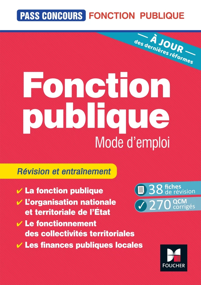 Pass'Concours - Fonction publique Mode d'emploi - 9e édition - Révision et entraînement - Yolande Ferrandis, Dominique Berville - Foucher