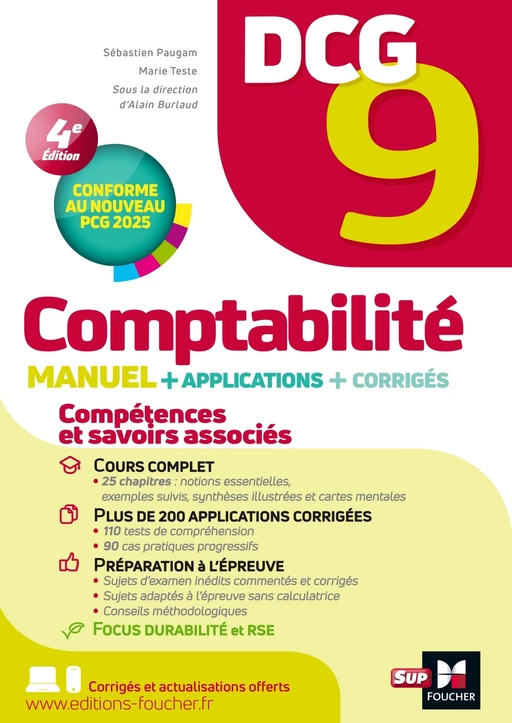 DCG 9 - Comptabilité - Manuel et applications  A jour PCG 2025 édition - Sébastien Paugam, Marie Teste, Alain Burlaud - Foucher