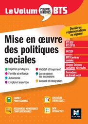 Le Volum' BTS - Mise en oeuvre des politiques sociales - 7e édition - Révision