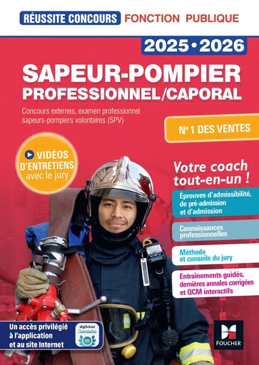 Réussite Concours Sapeur-pompier professionnel/caporal - 2025-2026 - Préparation complète - Joël François, Anne Ducastel, Denise Laurent, Alan Eche - Foucher